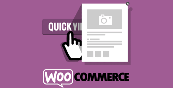 افزونه نمایش سریع ووکامرس | WooCommerce Quick View Pro