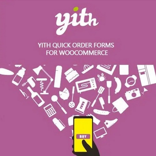 افزونه فرم سفارش سریع محصولات ووکامرس | YITH WooCommerce Quick Order